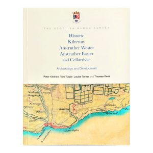 Historic Kilrenny, Anstruther Wester, Anstruther Easter and Cellardyke